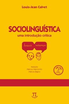 Imagem de SOCIOLINGUISTICA - UMA INTRODUCAO CRITICA