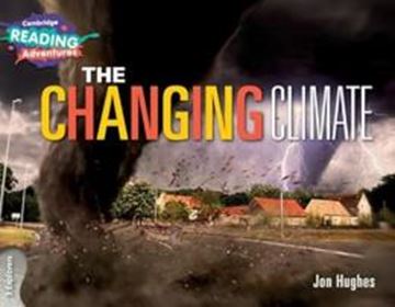 Imagem de CAMBRIDGE READING ADVENTURES - THE CHANGING CLIMATE 3 EXPLORERS
