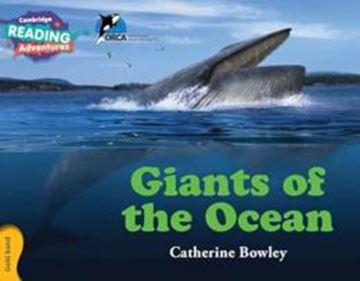 Imagem de CAMBRIDGE READING ADVENTURES - GIANTS OF THE OCEAN GOLD BAND