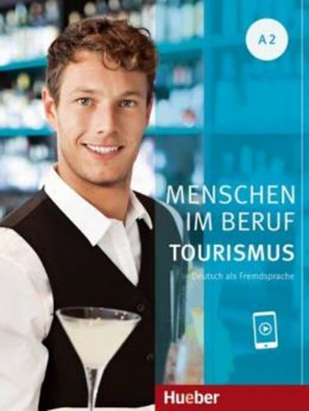 Picture of MENSCHEN IM BERUF - TOURISMUS A2 - KURSBUCH MIT AUDIOS ONLINE
