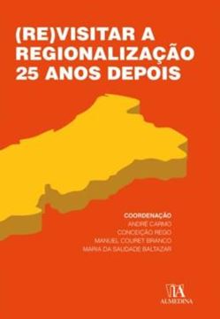 Imagem de (RE)VISITAR A REGIONALIZACAO 25 ANOS DEPOIS