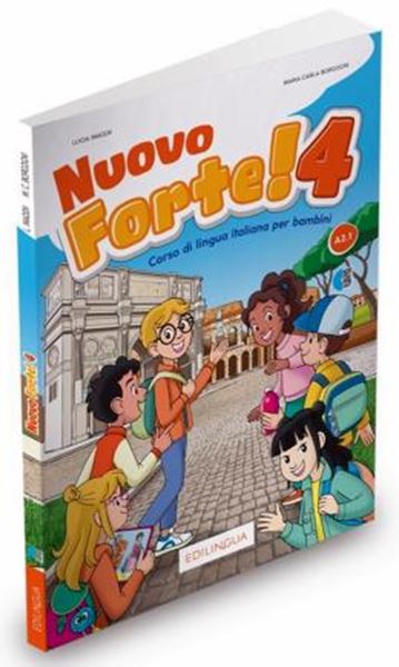 Picture of NUOVO FORTE! 4 (A2.1) - CORSO DI LINGUA ITALIANA PER BAMBINI