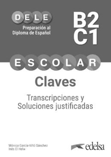 Picture of PREPARACION AL DIPLOMA - DELE ESCOLAR B2/C1 - CLAVES (2026)